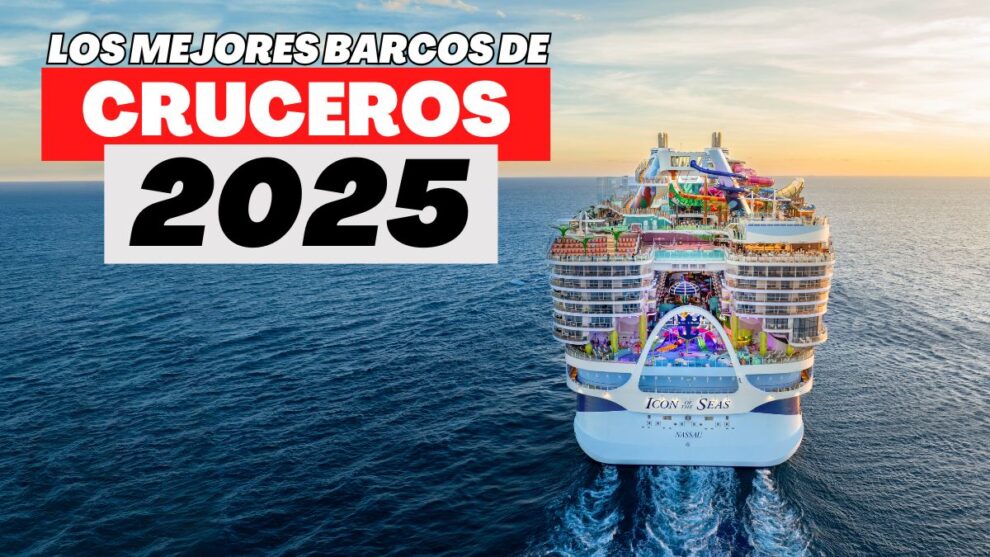 MEJORES CRUCEROS 2025 e1736956096188